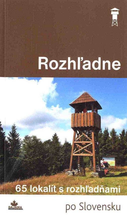 Rozhľadne - 1. diel