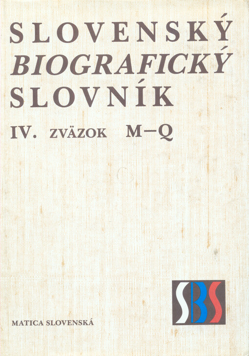 Slovenský biografický slovník : od roku 833 do roku 1990, sv. 4