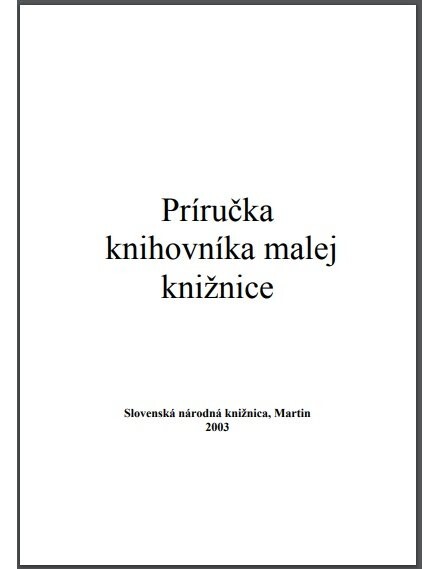 Príručka knihovníka malej knižnice