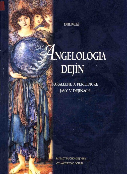 Angelológia dejín :paralelné a periodické javy v dejinách