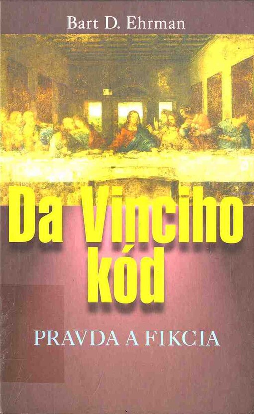 Da Vinciho kód pravda a fikcia