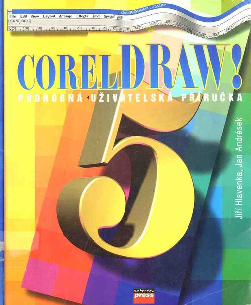 CorelDRAW! 5.0: Podrobná uživatelská příručka