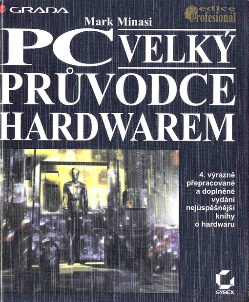 PC - velký průvodce hardwarem