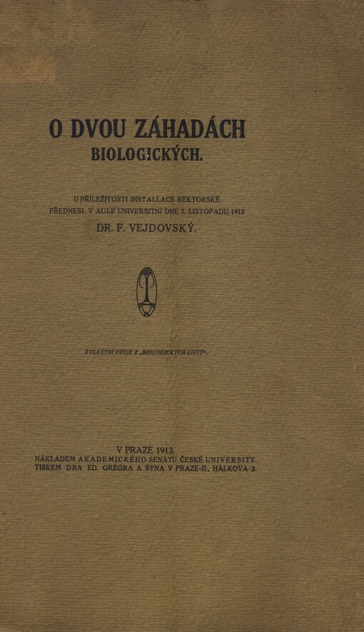 O dvou záhadách biologických