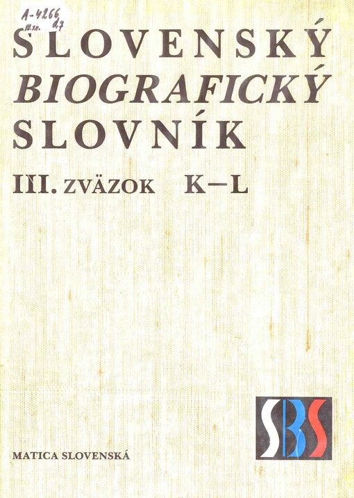Slovenský biografický slovník : od roku 833 do roku 1990