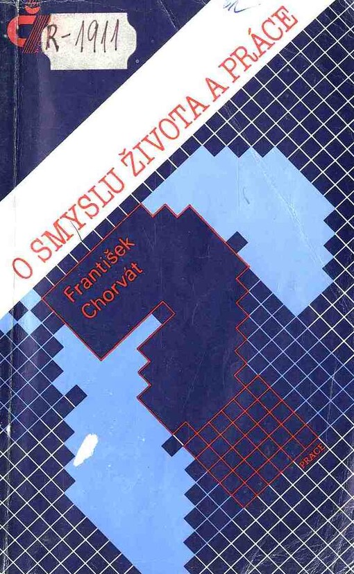 O smyslu života a práce