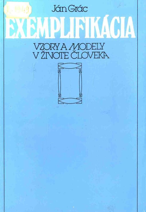Exemplifikácia : vzory a modely v živote človeka /