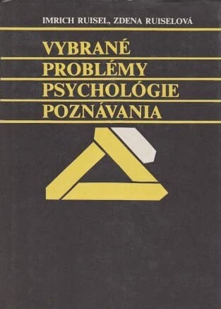 Vybrané problémy psychológie poznávania.