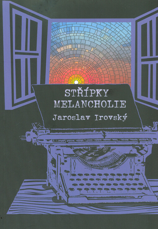 Střípky melancholie