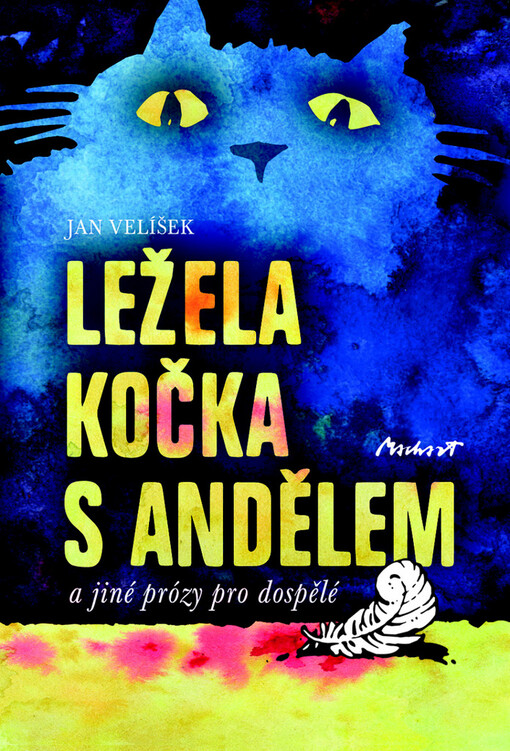 LEŽELA KOČKA S ANDĚLEM