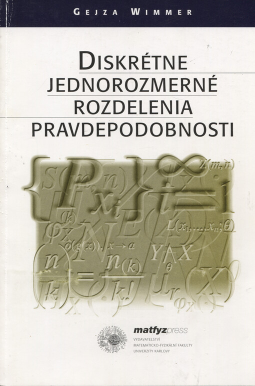 Diskrétne jednorozmerné rozdelenia pravdepodobnosti