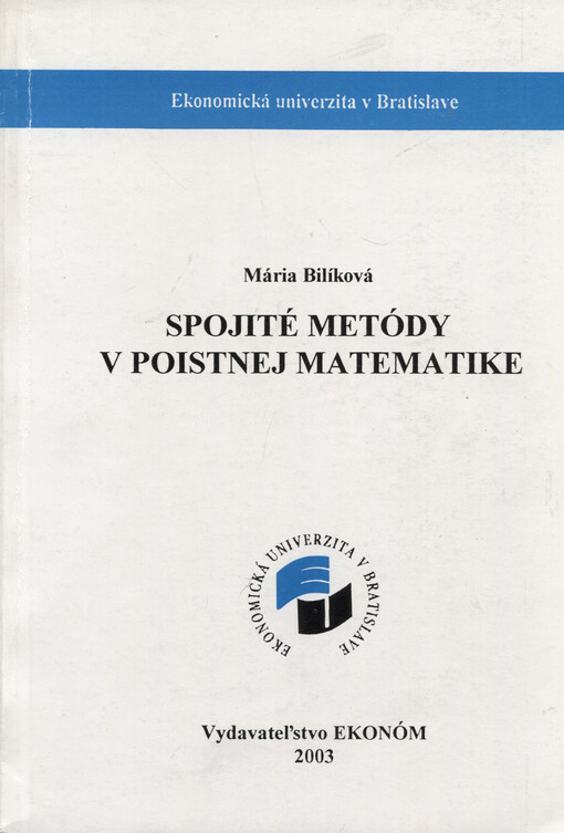 Spojité metódy v poistnej matematike