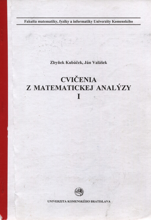 Cvičenia z matematickej analýzy I