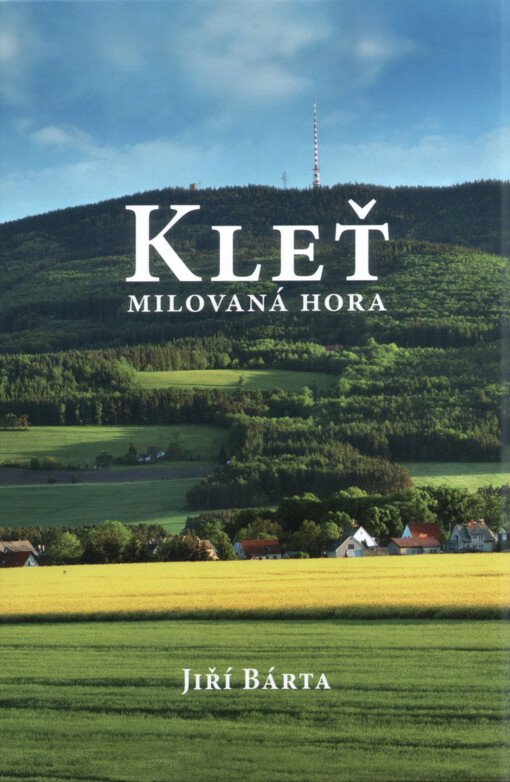 Kleť :milovaná hora, Vyd. 3.