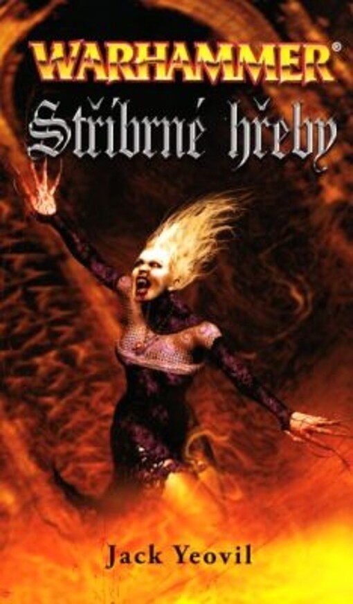 Warhammer - Stříbrné hřeby