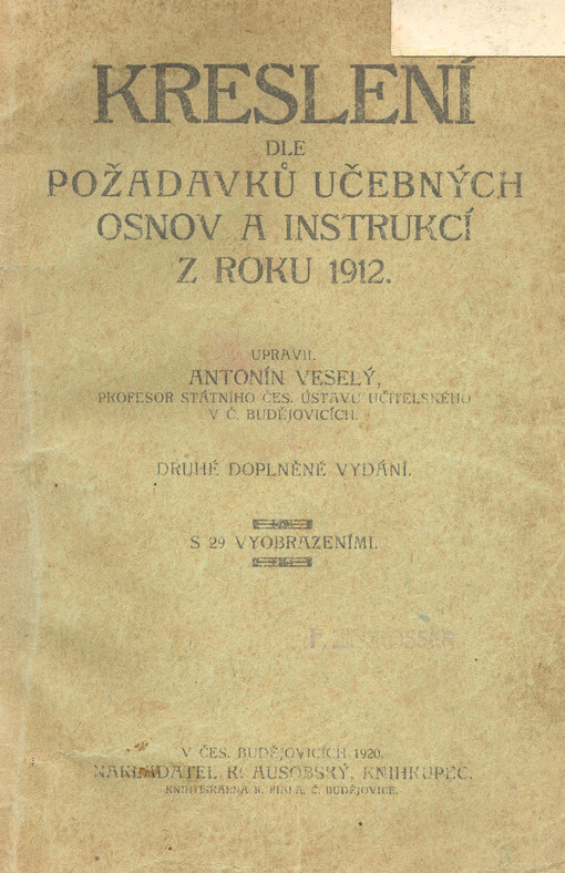 Kreslení dle požadavku učebných osnov a instrukcí z roku 1912