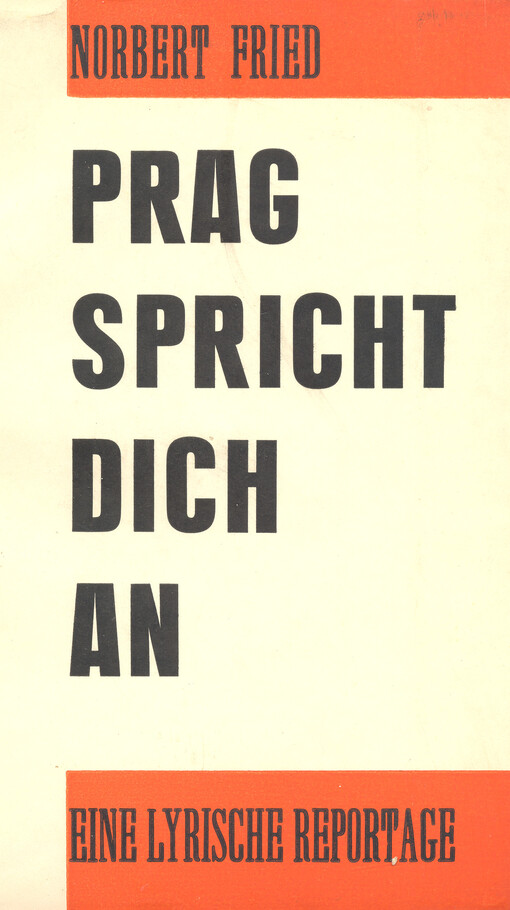Prag spricht dich an :Eine lyrische Reportage