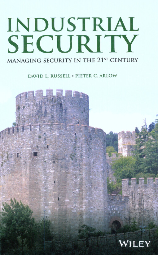 Industrial security : managing security in the 21st century