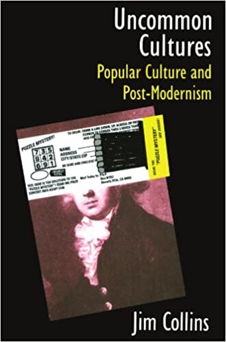 Uncommon cultures : popular culture and post-modernism