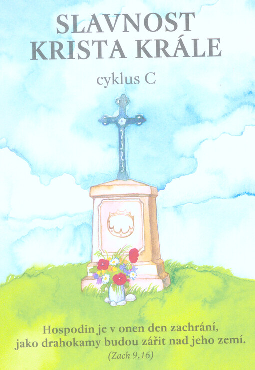 Slavnost Krista krále : cyklus C