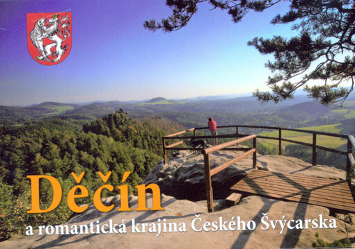Děčína romantická krajina Českého Švýcarska