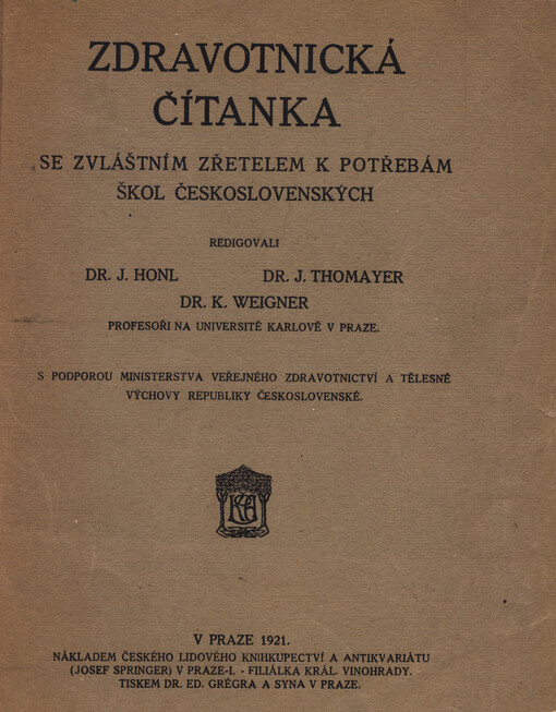 Zdravotnická čítanka se zvláštním zřetelem k potřebám škol československých