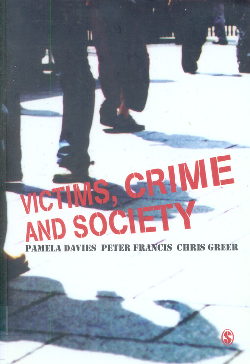Victims, Crime and Society 