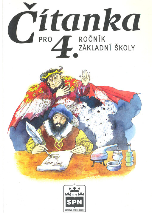 Čítanka pro 4. ročník základní školy : knížka ke čtení, zpívání, hraní a malování