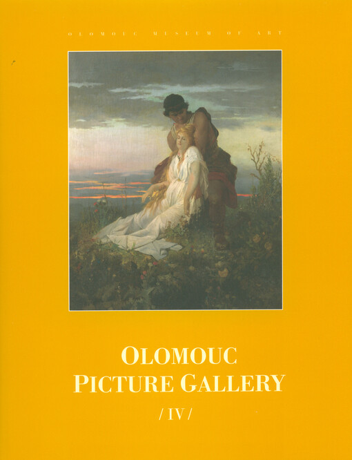 Olomouc Picture Gallery : IV, European painting of the 19th century from Olomouc collections