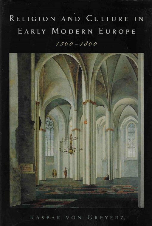 Religion and culture in early modern Europe, 1500-1800