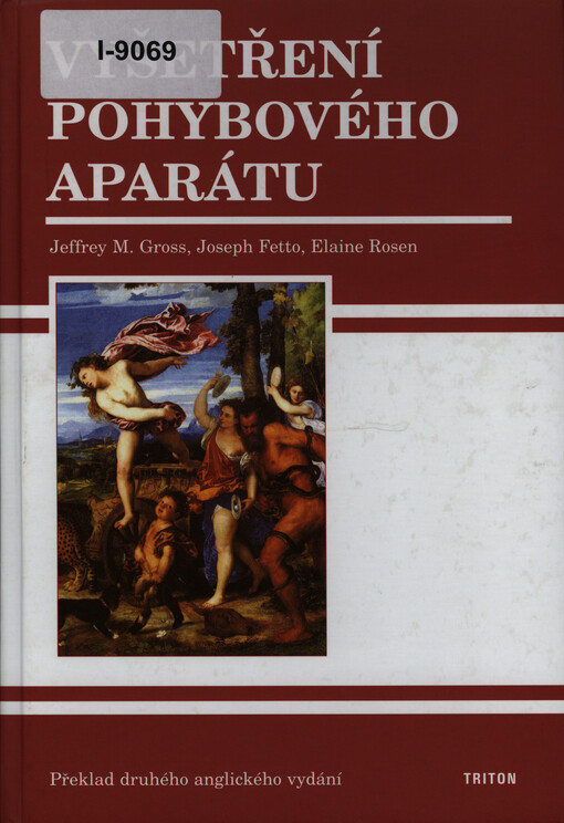 Vyšetření pohybového aparátu: překlad druhého anglického vydání