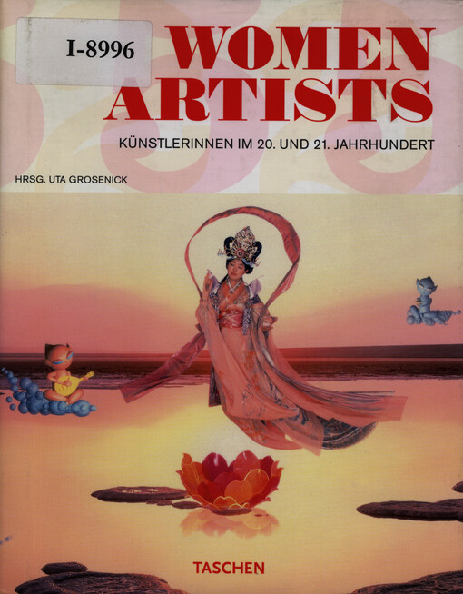 Women Artists : Künstlerinnen im 20. und 21. Jahrhundert