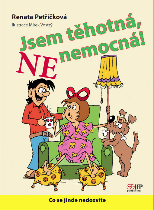 Jsem těhotná, NE nemocná! : rady, které vám jinde neprozradí