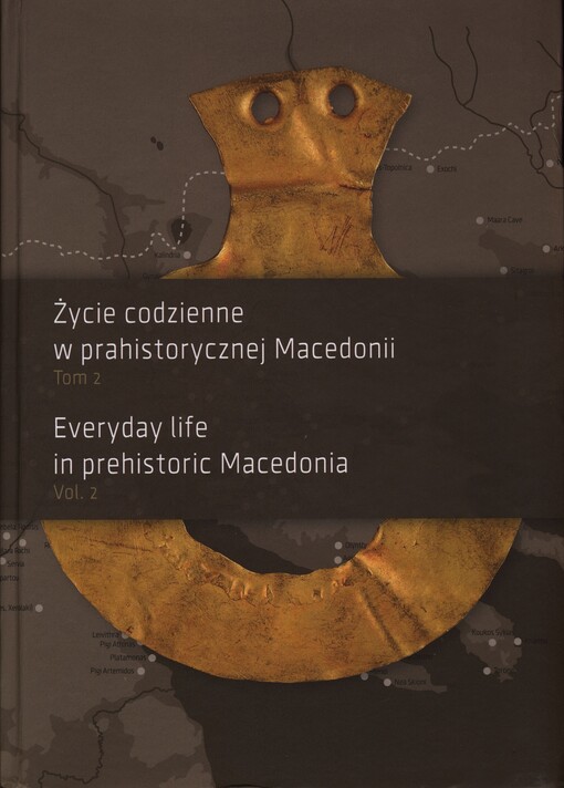 Życie codzienne w prahistorycznej Macedonii