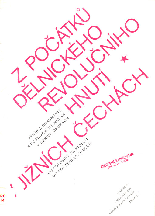 Z počátků dělnického revolučního hnutí v jižních Čechách