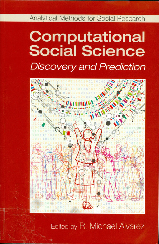 Computational social science : discovery and prediction