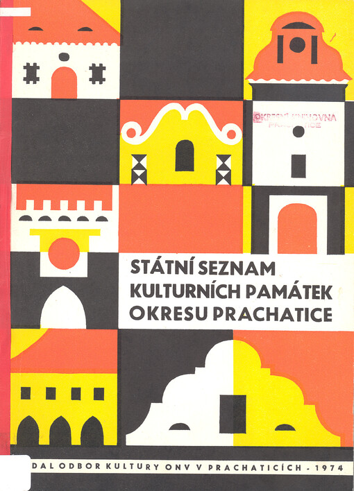Státní seznam nemovitých kulturních památek podle zákona ze dne 17.4.1958, č.22 Sb.O kultur.památkách 