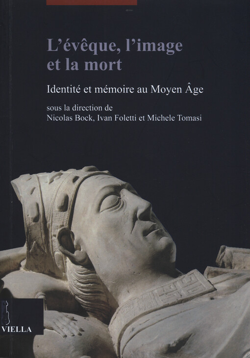 L'évêque, l'image et la mort : identité et mémoire au moyen âge
