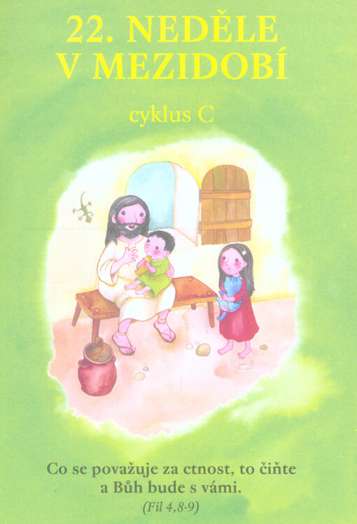 22. neděle v mezidobí : cyklus C