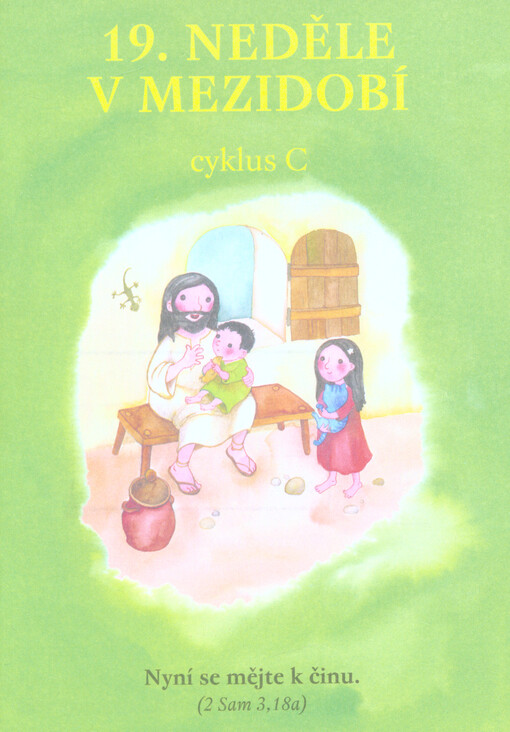19. neděle v mezidobí : cyklus C