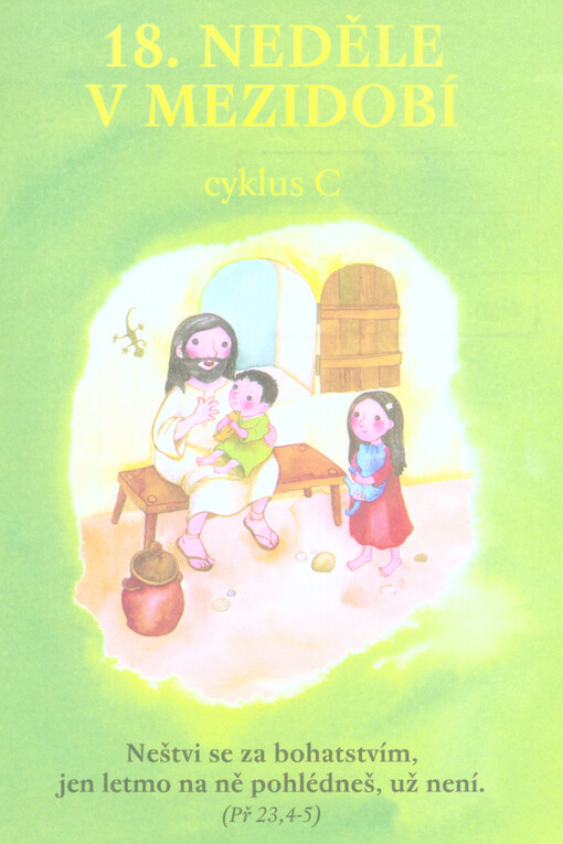 18. neděle v mezidobí : cyklus C