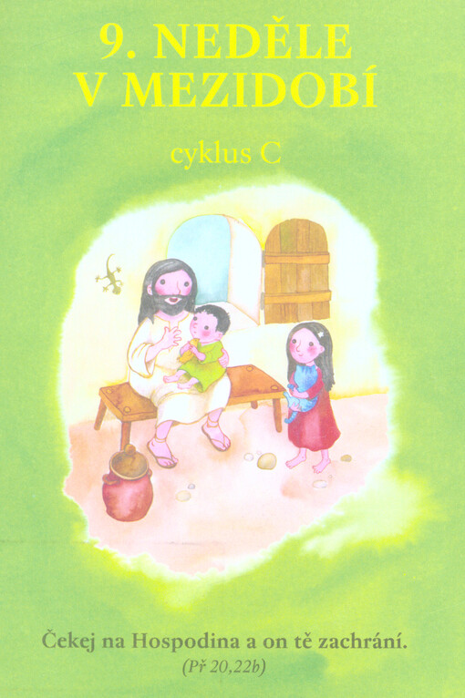 9. neděle v mezidobí : cyklus C
