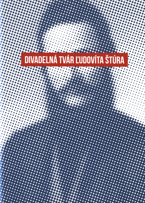 Divadelná tvár Ľudovíta Štúra