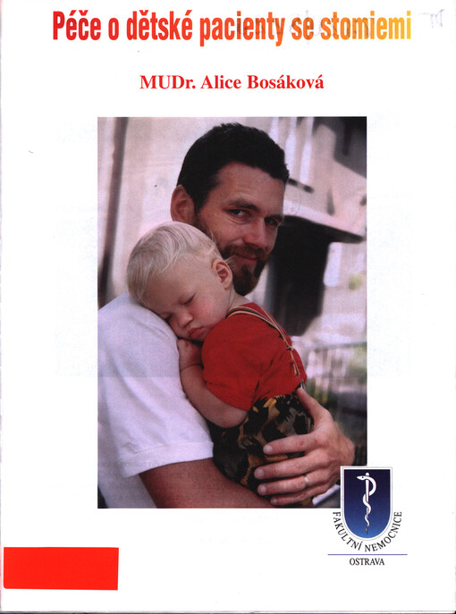 Péče o dětské pacienty se stomiemi