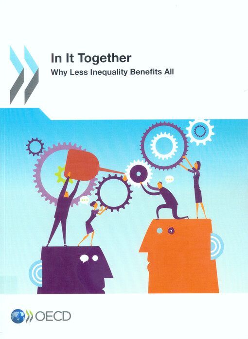 In it together : why less inequality benefits all.