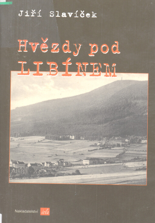 Hvězdy pod Libínem