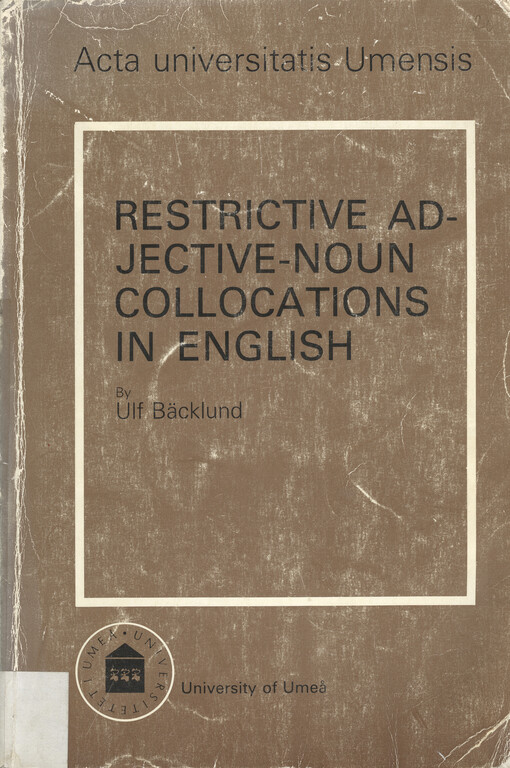 Restrictive adjective-noun collocations in English