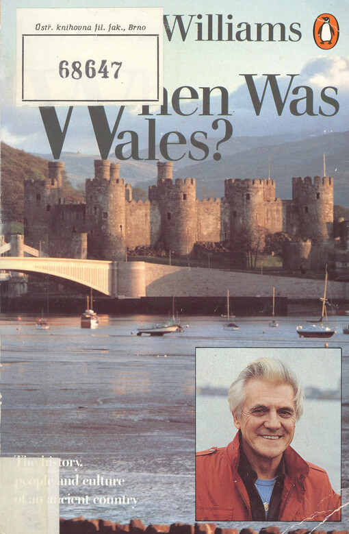 When was Wales ? : a history of the Welsh