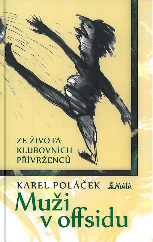 Muži v offsidu: Karel Poláček