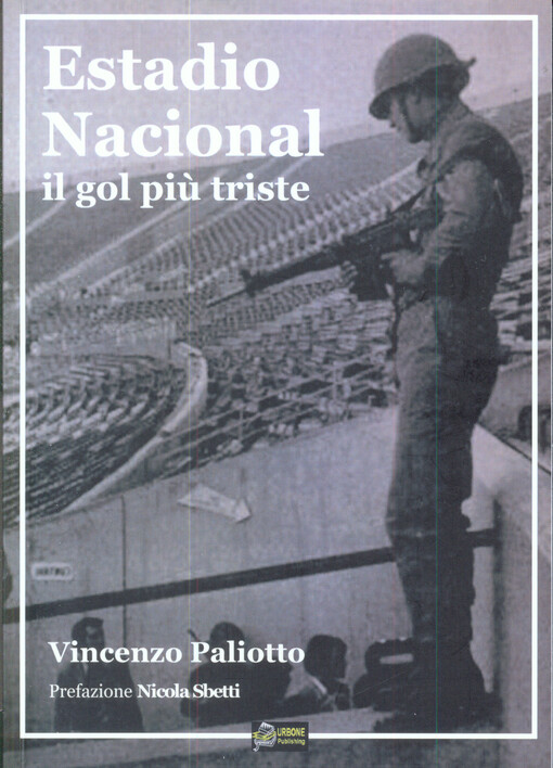 Estadio Nacional : il gol più triste